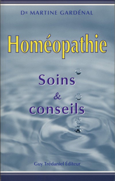 Homéopathie - Soins & Conseils - Dr Martine Gardénal